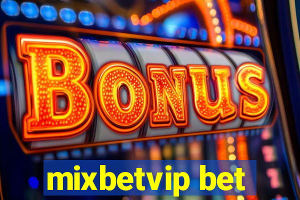 mixbetvip bet